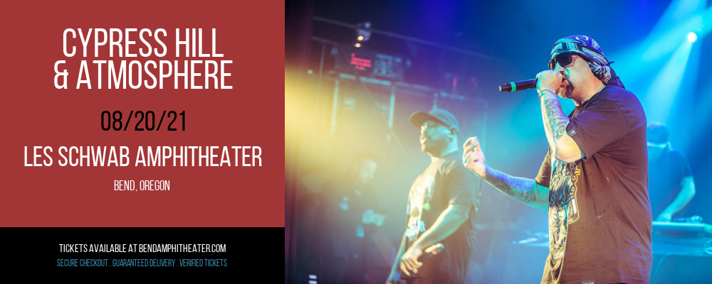Cypress Hill & Atmosphere at Les Schwab Amphitheater tickets Cypress Hill & Atmosphere at Les Schwab Amphitheater