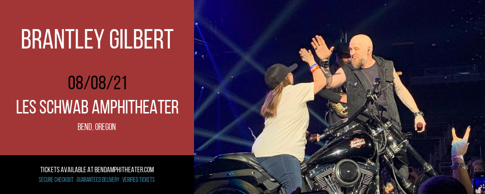 Brantley Gilbert at Les Schwab Amphitheater tickets Brantley Gilbert at Les Schwab Amphitheater