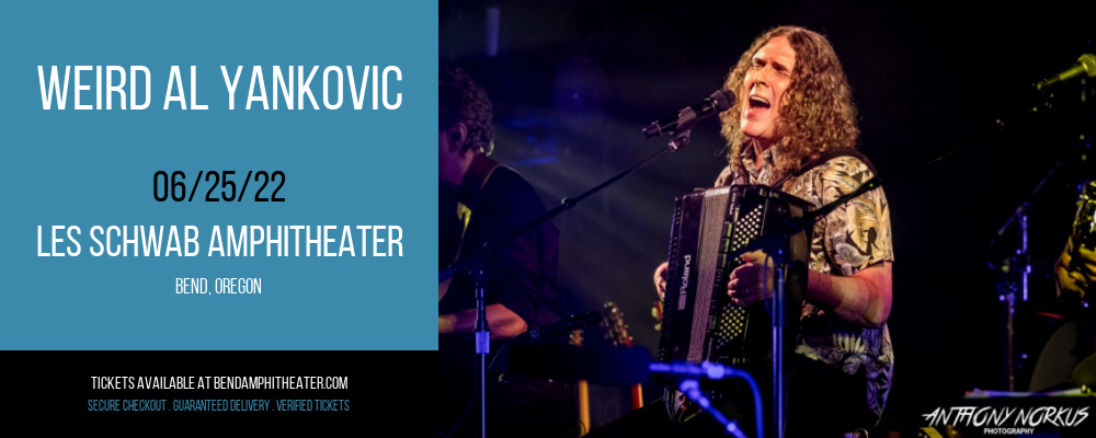 Weird Al Yankovic at Les Schwab Amphitheater tickets Weird Al Yankovic at Les Schwab Amphitheater