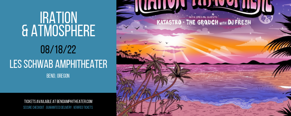 Iration & Atmosphere at Les Schwab Amphitheater tickets Iration & Atmosphere at Les Schwab Amphitheater