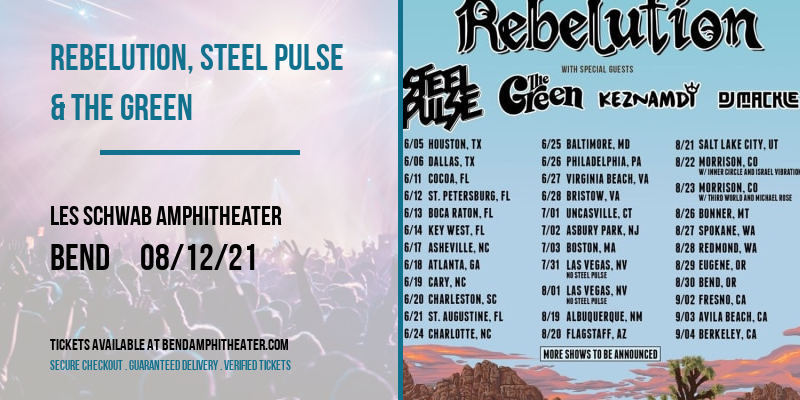 Rebelution, Steel Pulse & The Green at Les Schwab Amphitheater tickets Rebelution, Steel Pulse & The Green at Les Schwab Amphitheater