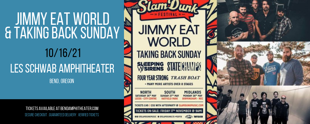Jimmy Eat World & Taking Back Sunday at Les Schwab Amphitheater tickets Jimmy Eat World & Taking Back Sunday at Les Schwab Amphitheater