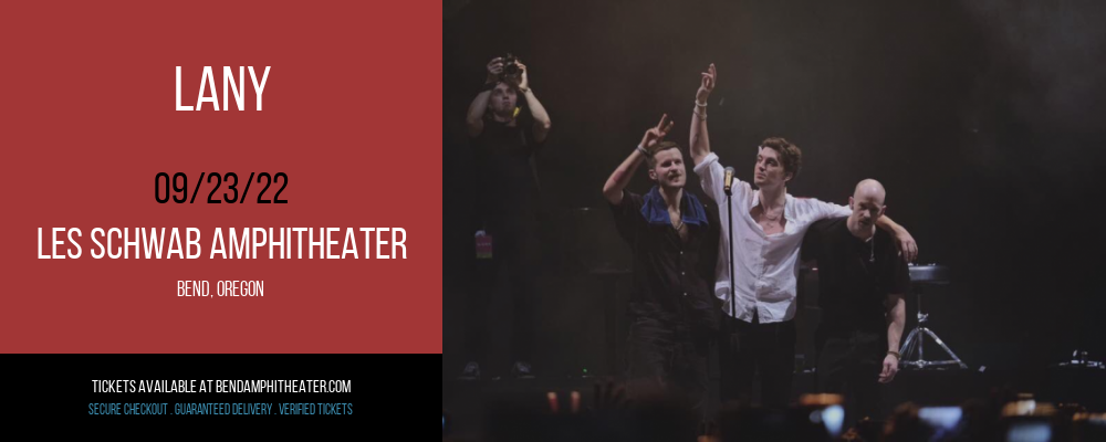 Lany at Les Schwab Amphitheater tickets Lany at Les Schwab Amphitheater