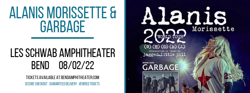 Alanis Morissette & Garbage at Les Schwab Amphitheater