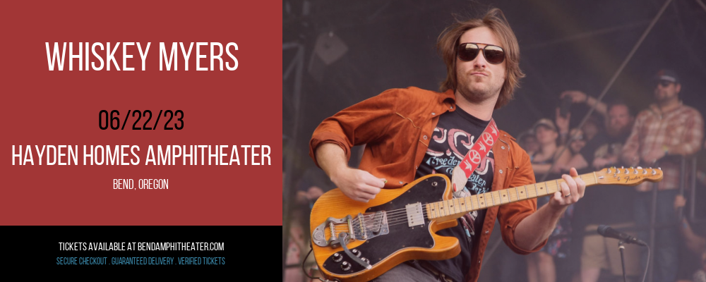 Whiskey Myers at Les Schwab Amphitheater tickets Whiskey Myers at Les Schwab Amphitheater