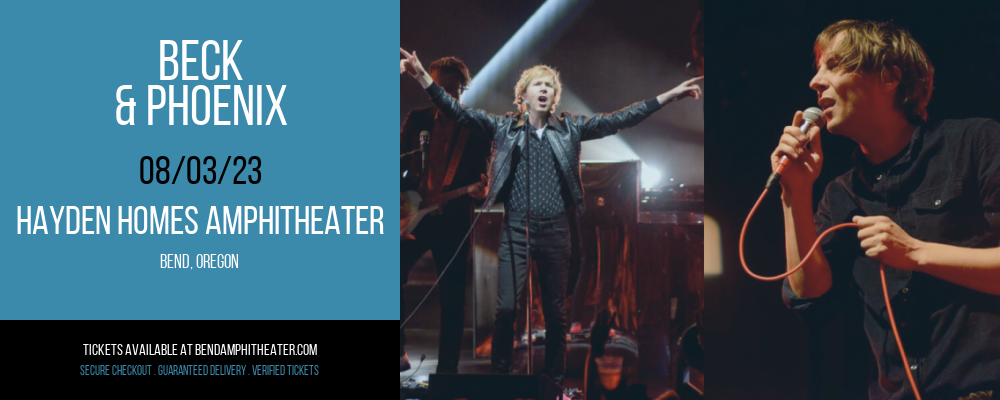 Beck & Phoenix at Les Schwab Amphitheater tickets Beck & Phoenix at Les Schwab Amphitheater