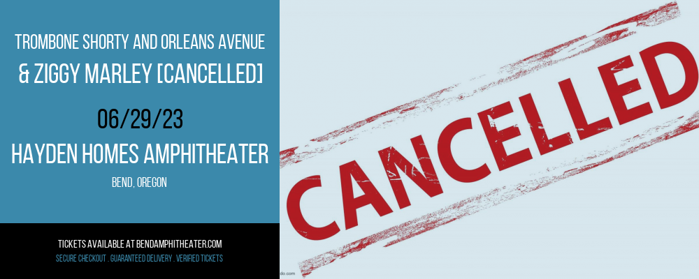 Trombone Shorty and Orleans Avenue & Ziggy Marley [CANCELLED] at Les Schwab Amphitheater