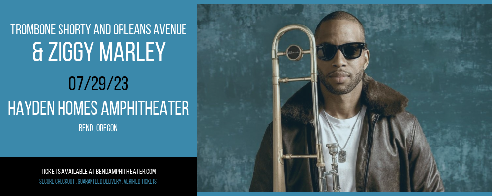 Trombone Shorty and Orleans Avenue & Ziggy Marley at Les Schwab Amphitheater tickets Trombone Shorty and Orleans Avenue & Ziggy Marley at Les Schwab Amphitheater