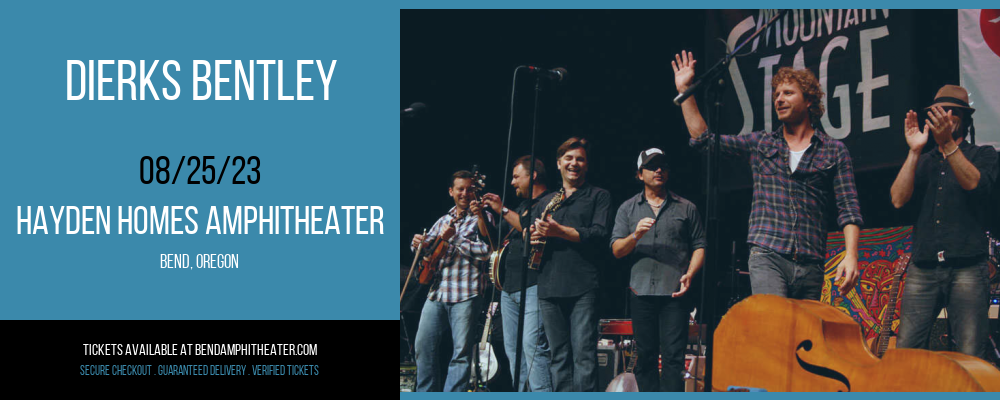 Dierks Bentley at Les Schwab Amphitheater tickets Dierks Bentley at Les Schwab Amphitheater
