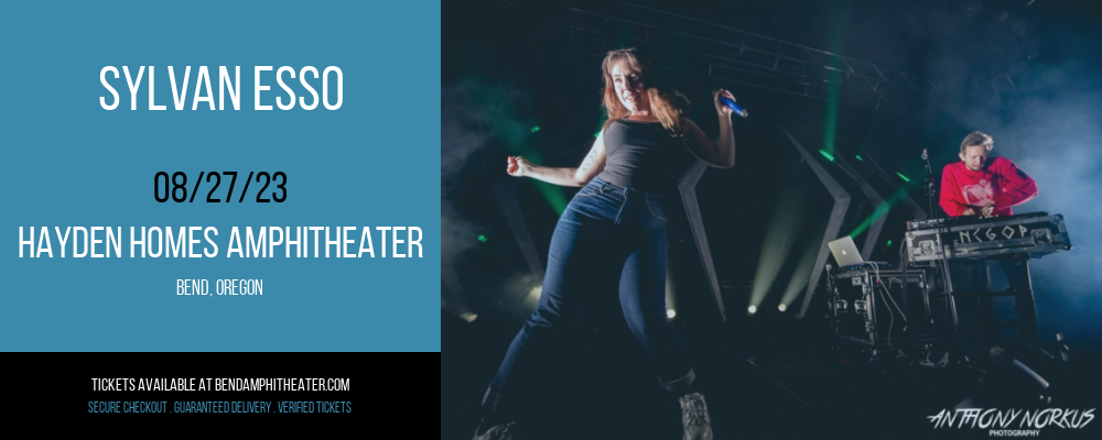 Sylvan Esso at Les Schwab Amphitheater tickets Sylvan Esso at Les Schwab Amphitheater
