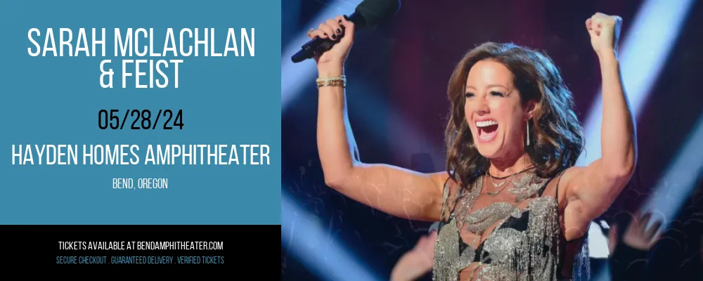 Sarah McLachlan & Feist at Hayden Homes Amphitheater