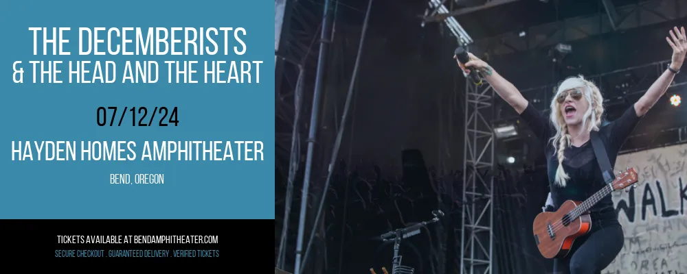 The Decemberists & The Head and The Heart at Hayden Homes Amphitheater