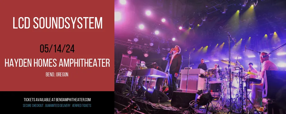 LCD Soundsystem at Hayden Homes Amphitheater