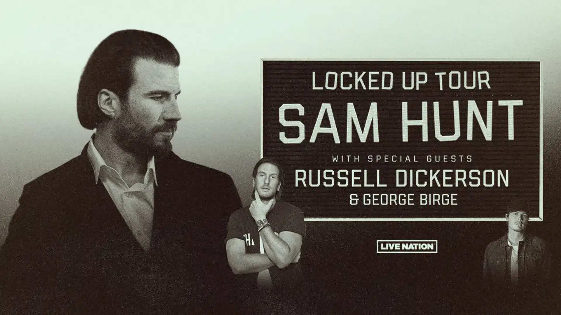 Sam Hunt, Russell Dickerson & George Birge
